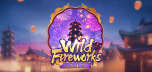 Wild Fireworks สล็อตเกมพลุสุดสวยงามในค่ำคืนฤดูร้อน ทำกำไรได้ไม่อั้น